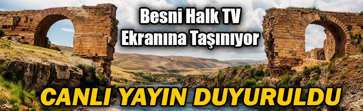 Besni’nin kültürel ve tarihi değerleri