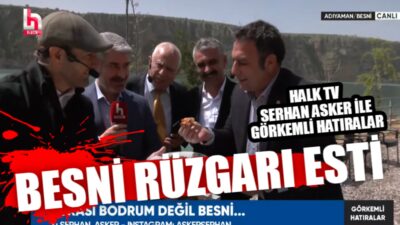 Halk TV’de Serhan Asker’in sunduğu “Görkemli Hatıralar” programında 3 saat
