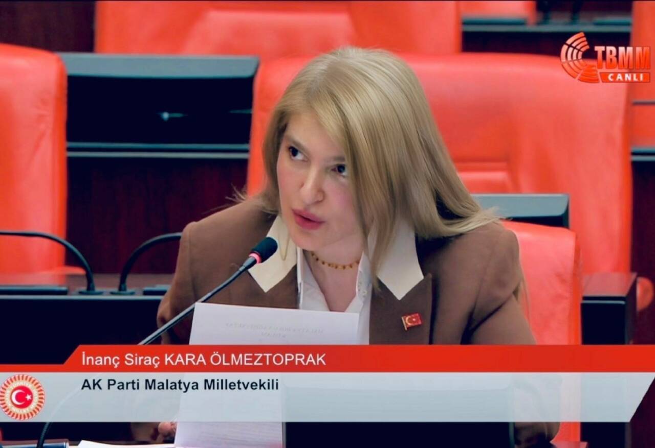 AK Parti Malatya Milletvekili İnanç Siraç Kara Ölmeztoprak, TBMM’de yaptığı