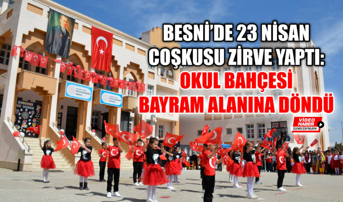 Besni’de 23 Nisan Ulusal Egemenlik ve Çocuk Bayramı, çelenk sunumu