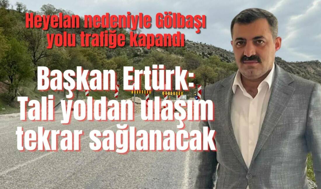 Adıyaman’ın Besni ilçesinde Şahintepesi mevkiinde meydana gelen çökme sonrası yol