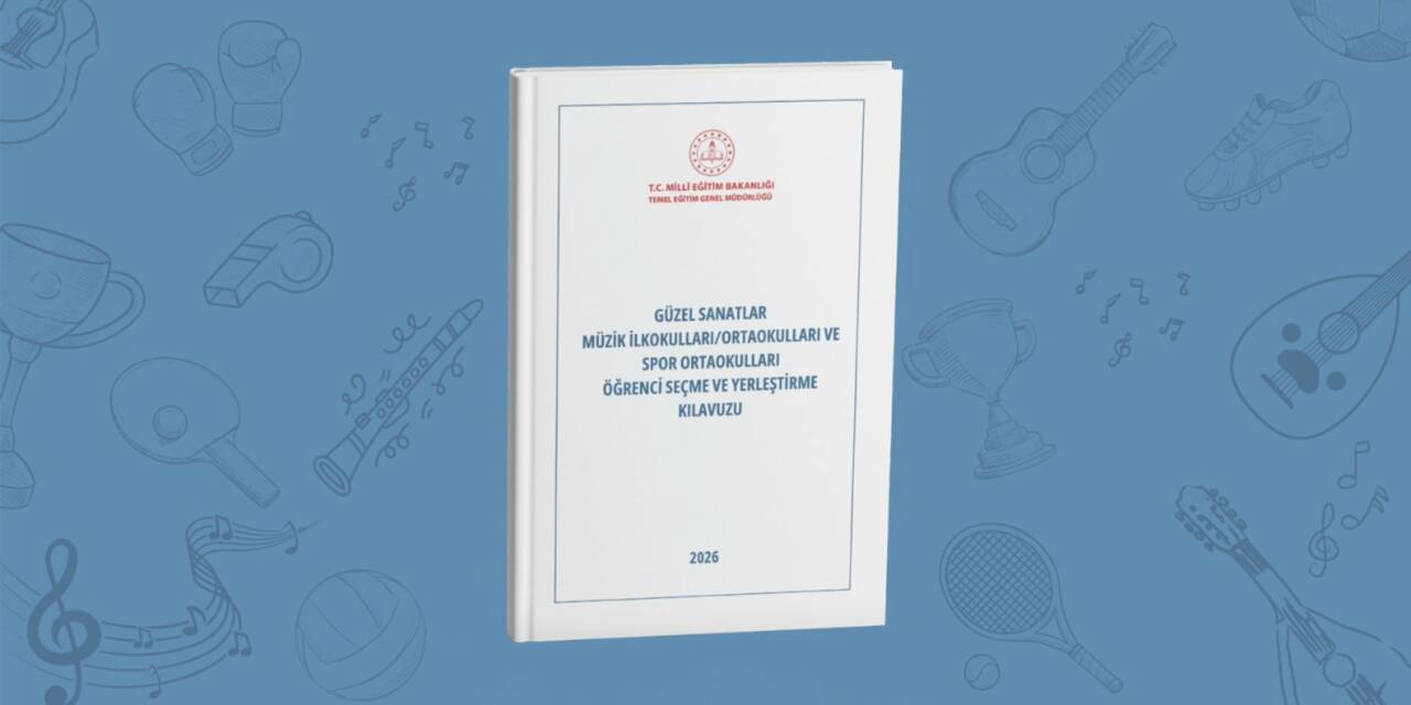 Millî Eğitim Bakanlığı, 2026-2027 eğitim öğretim yılı için Güzel Sanatlar