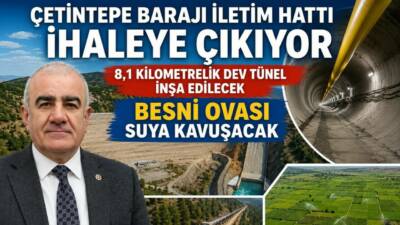 AK Parti Adıyaman Milletvekili Hüseyin Özhan, Besni Ovası’nı kapsayan 8