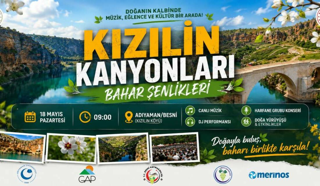 Besni Belediyesi öncülüğünde, Adıyaman İl Kültür ve Turizm Müdürlüğü, Besni