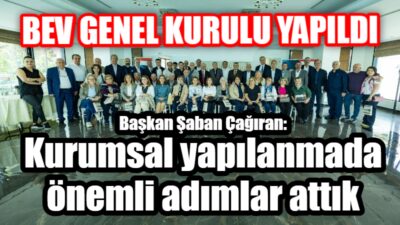 Besni Eğitim Vakfı’nın (BEV), vakıf senedi gereği her yıl düzenlenen