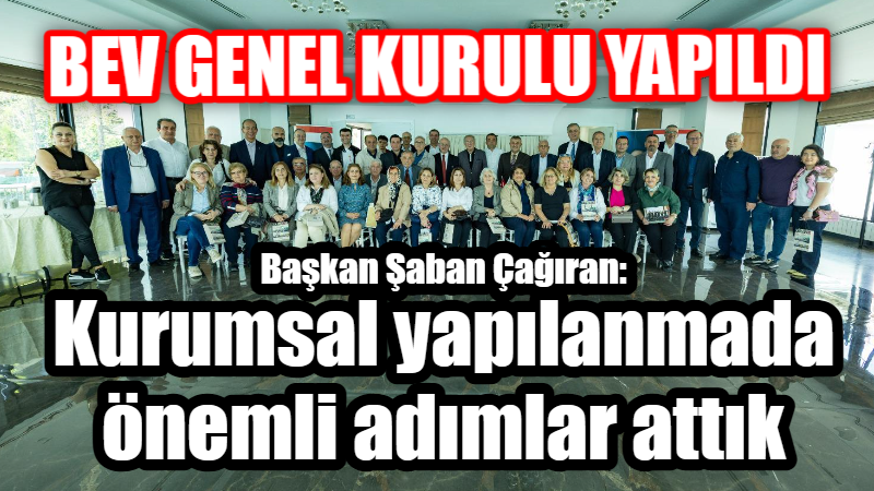 Besni Eğitim Vakfı’nın (BEV), vakıf senedi gereği her yıl düzenlenen