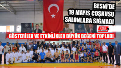 Besni’de 19 Mayıs Atatürk’ü Anma, Gençlik ve Spor Bayramı kapsamında