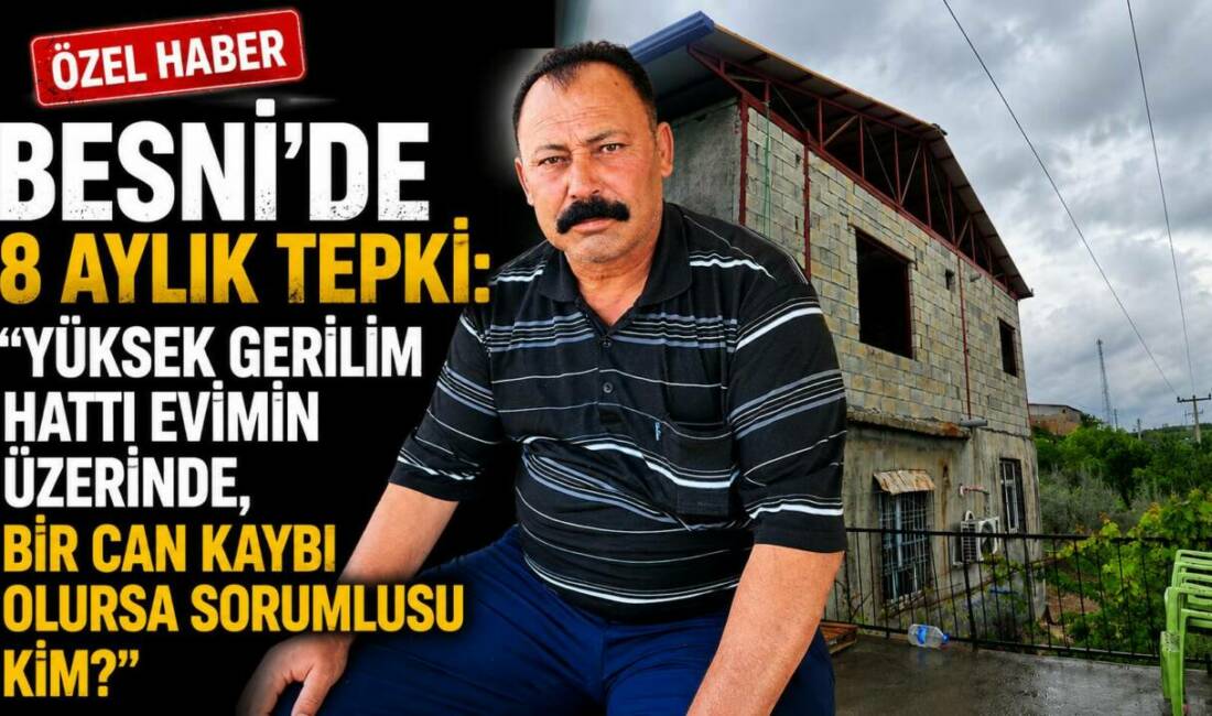 Besni’ye bağlı Üçgöz Köyü’nde yaşayan Hasan Ulu, tapulu evinin üzerinden