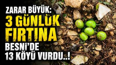 Besni’de son 3 gündür etkili olan dolu, fırtına ve kuvvetli