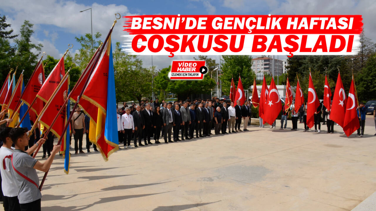 Besni’de 19 Mayıs Atatürk’ü Anma, Gençlik ve Spor Bayramı kapsamında