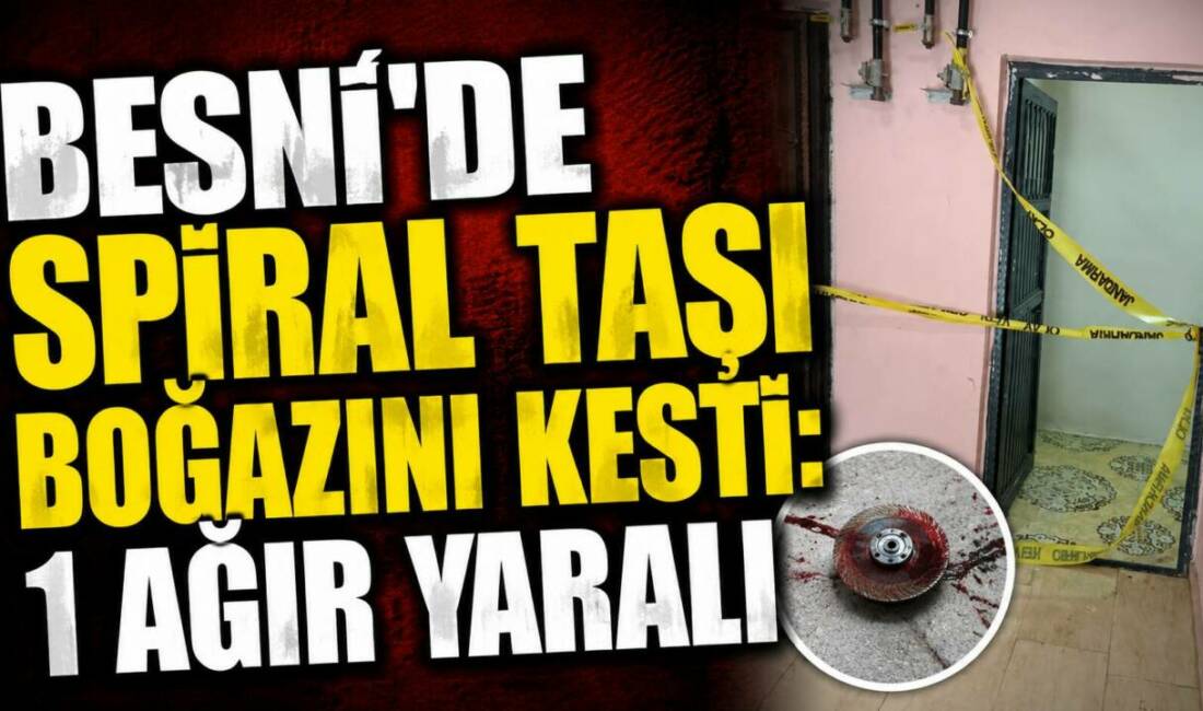 Adıyaman’da bir işçi kesim esnasında spiral taşının kırılarak boğazını kesmesi
