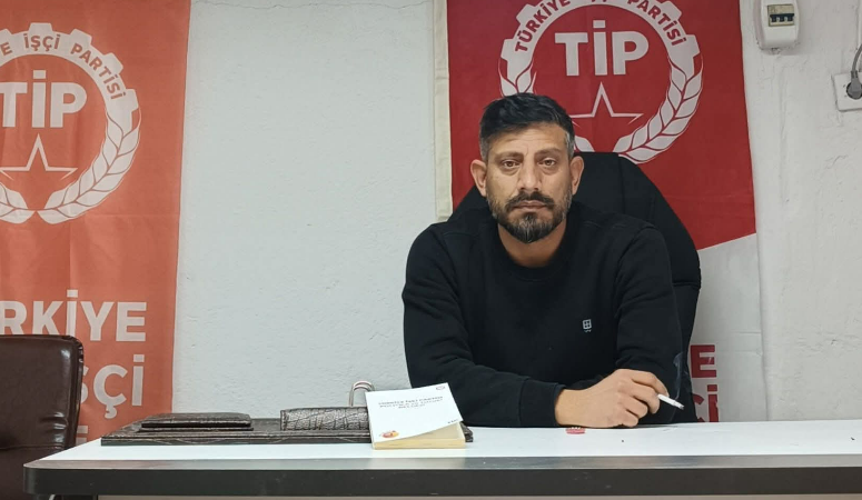 Türkiye İşçi Partisi (TİP) Adıyaman İl Başkanı Şükrü Han, “mutlak