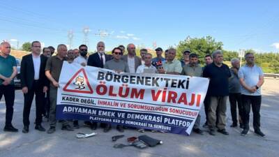 Adıyaman Emek ve Demokrasi Platformu, yıllardır kazalarla gündeme gelen Börgenek