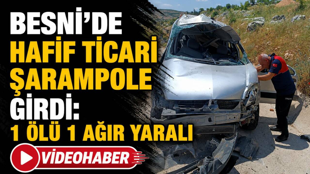 Besni-Gaziantep kara yolunun Sugözü Köyü mevkiinde meydana gelen tek taraflı
