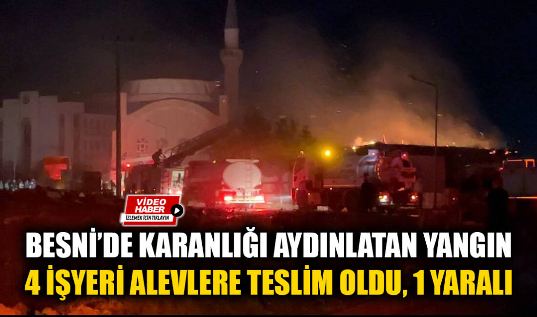 Adıyaman’ın Besni ilçesinde çıkan iş yeri yangını paniğe neden oldu.