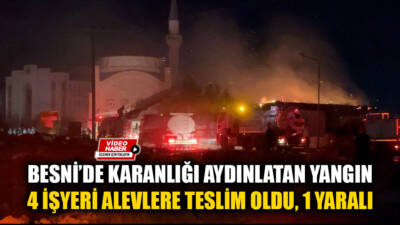 Adıyaman’ın Besni ilçesinde çıkan iş yeri yangını paniğe neden oldu.