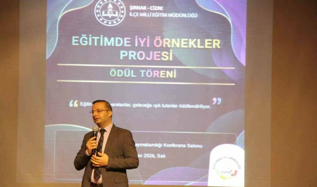 Cizre’de Eğitimde İyi Örnekler Projesi ödül töreni Şırnak’ın Cizre ilçesinde Milli Eğitim Müdürlüğü tarafından bu yıl 6’ncısı