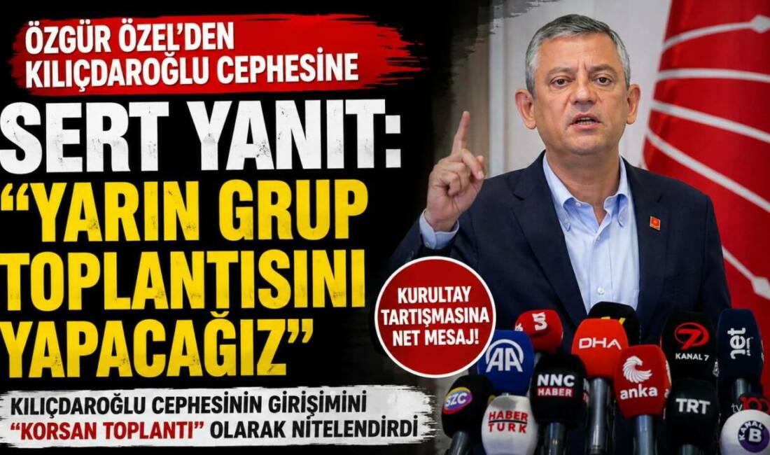 CHP Genel Başkanı Özgür Özel, parti içinde yaşanan grup toplantısı