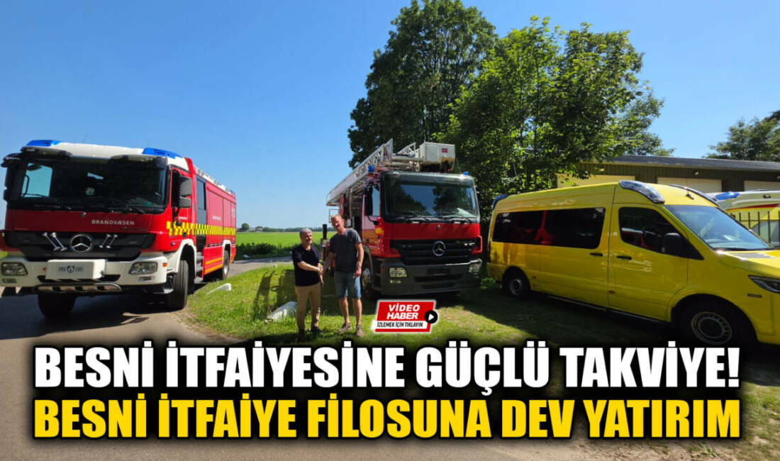 Besni Belediyesi, ilçenin afet ve acil durumlara müdahale kapasitesini artıracak