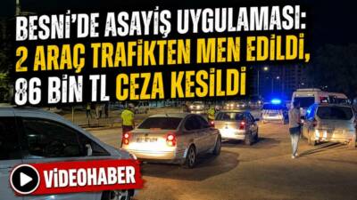 Besni İlçe Emniyet Müdürlüğü ekiplerince 15 Temmuz Mahallesi’nde gerçekleştirilen rutin