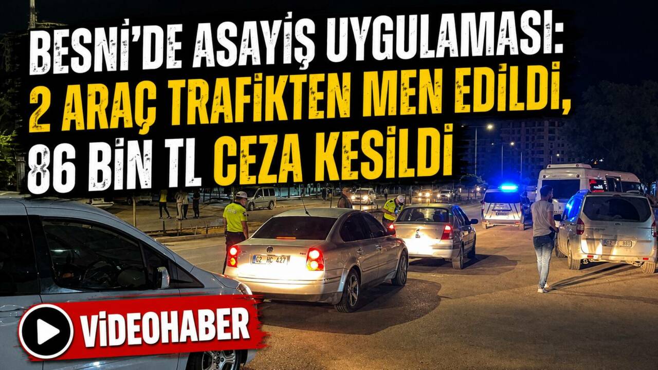 Besni İlçe Emniyet Müdürlüğü ekiplerince 15 Temmuz Mahallesi’nde gerçekleştirilen rutin