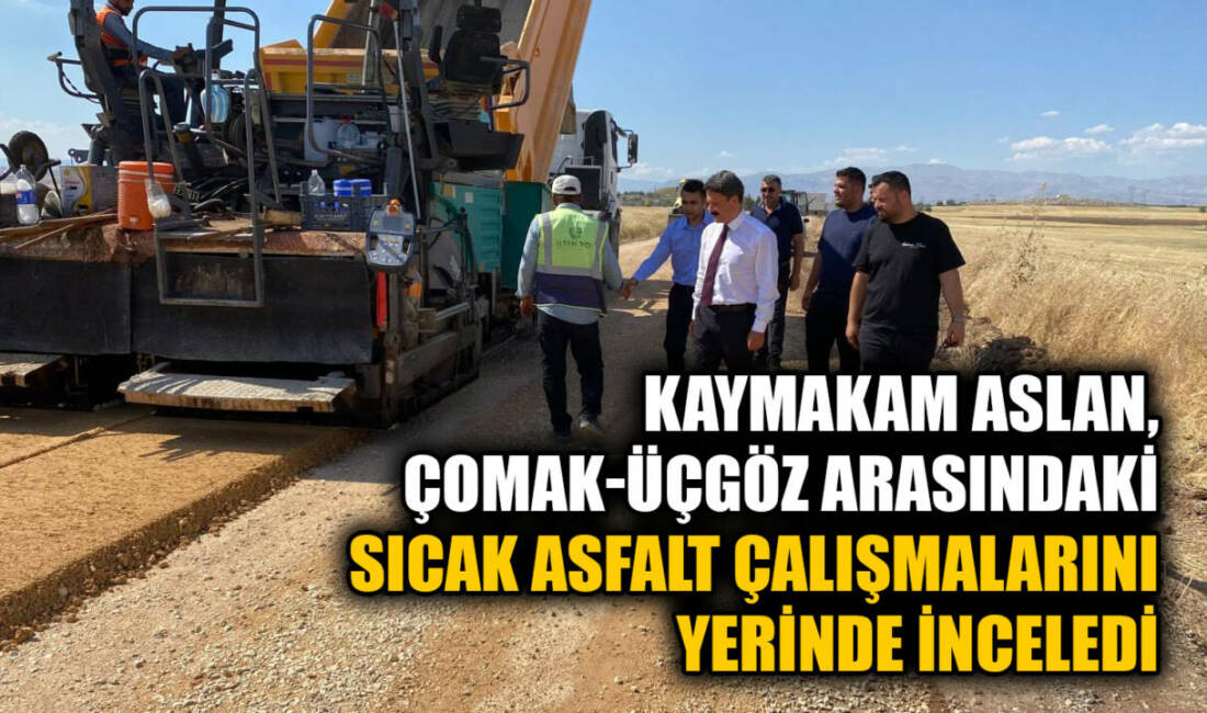 Besni Kaymakamı Ahmet Oğuz Aslan, Adıyaman İl Özel İdaresi tarafından