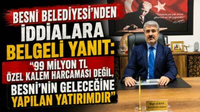 Besni Belediye Başkanı Reşit Alkan, son günlerde belediyenin mali yapısına