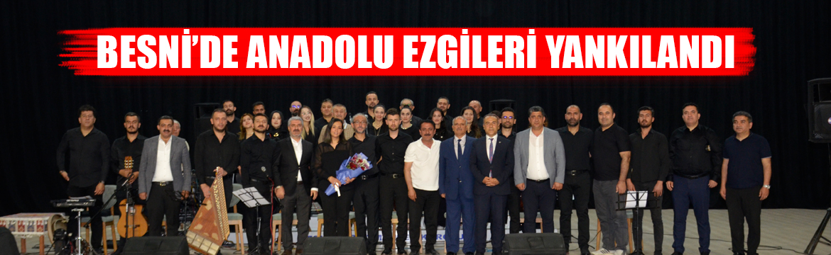 Besni’de düzenlenen Türk Halk Müziği