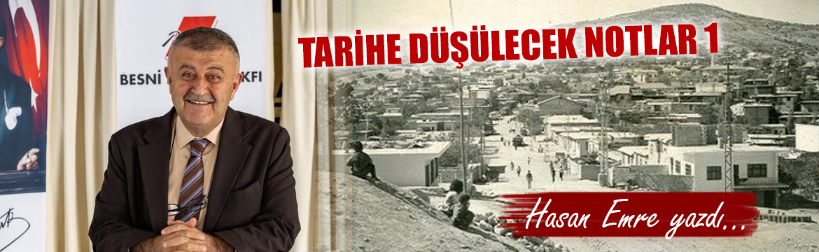 Tarihe Düşülecek Notlar 1