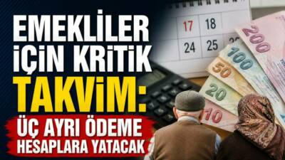 Temmuz ayında Emekli Sandığı, SSK ve Bağ-Kur emeklilerinin hesaplarına yatırılacak