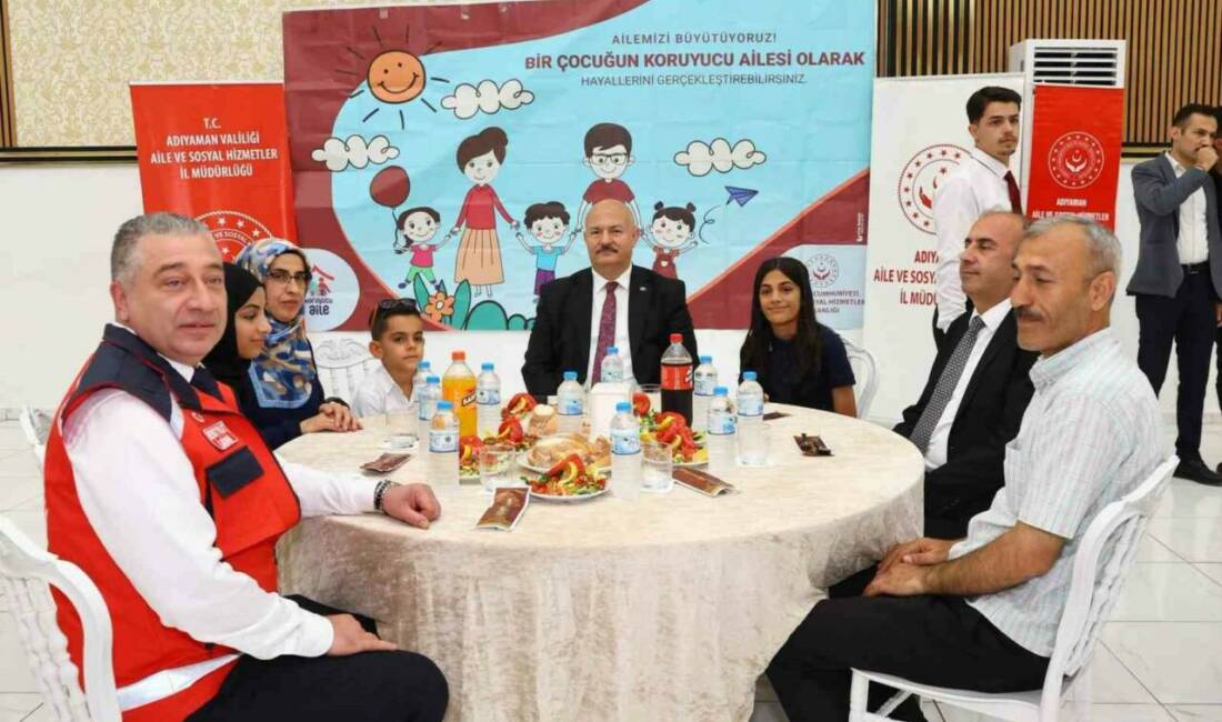 Koruyucu Aile Günü’nde aileler ve çocuklar aynı sofrada buluştu Adıyaman’da, "30 Haziran Koruyucu Aile Günü" dolayısıyla koruyucu aileler ile