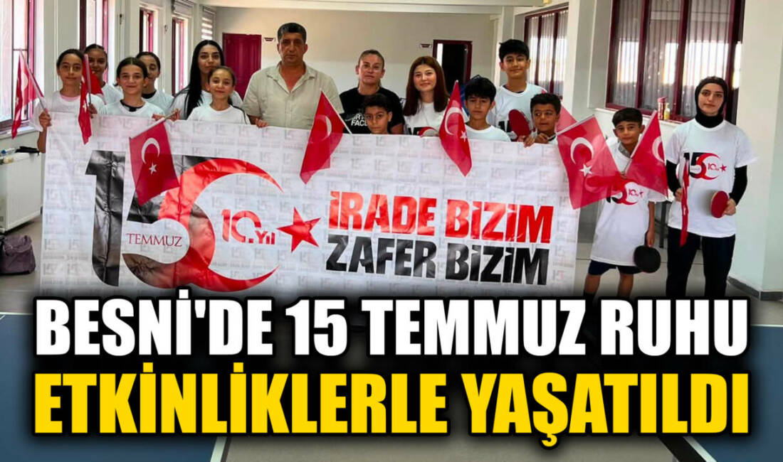 Besni Kaymakamlığı tarafından 15 Temmuz Demokrasi ve Millî Birlik Günü