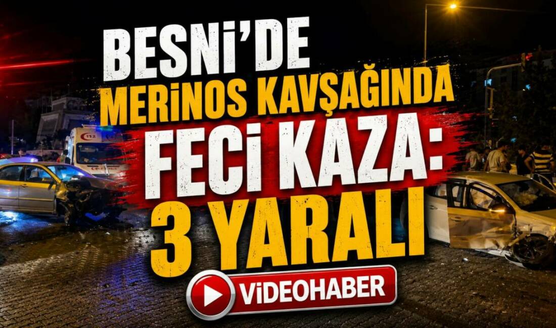 Adıyaman'ın Besni ilçesinde iki otomobilin çarpışması sonucu meydana gelen trafik