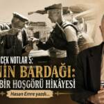Tarihe Düşülecek Notlar (5): Hacinin Bardağı: Besni’de Bir Hoşgörü Hikayesi