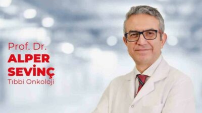 Tıbbi Onkoloji Uzmanı Prof. Dr. Alper Sevinç, genç yaşta görülen