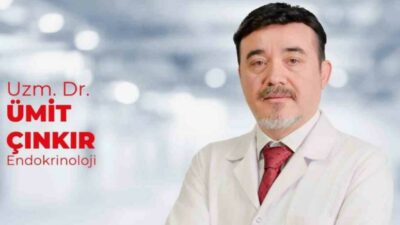 Endokrinoloji Uzmanı Uzm. Dr. Ümit Çınkır, tiroit hastalıkları ve diyabetin
