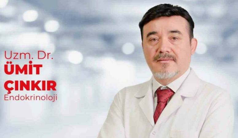 Endokrinoloji Uzmanı Uzm. Dr. Ümit Çınkır, tiroit hastalıkları ve diyabetin