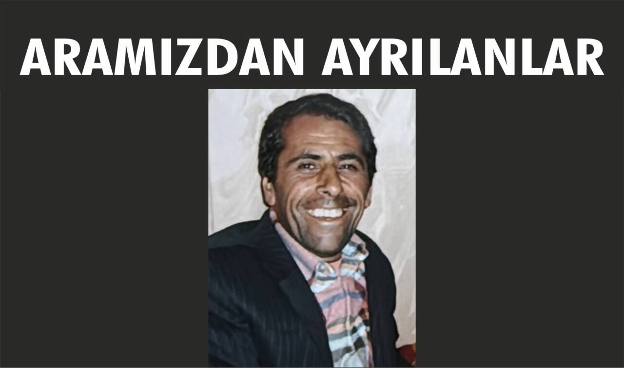 Besni Vefat Edenler (ARAMIZDAN AYRILANLAR) 03.08.2026