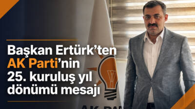 AK Parti Besni İlçe Başkanı Ömer Ertürk, partisinin 25. kuruluş