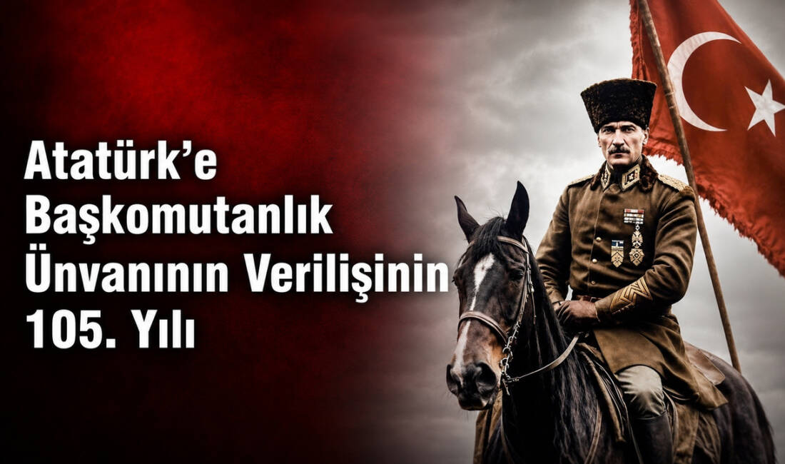 Türkiye Büyük Millet Meclisinin, 5 Ağustos 1921 tarihinde Mustafa Kemal