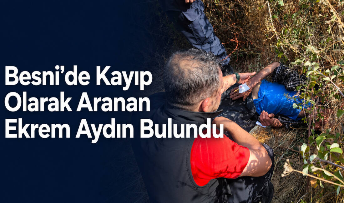 Adıyaman’ın Besni ilçesinde gece saatlerinden itibaren kendisinden haber alınamayan 85