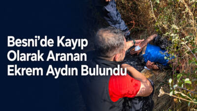 Adıyaman’ın Besni ilçesinde gece saatlerinden itibaren kendisinden haber alınamayan 85