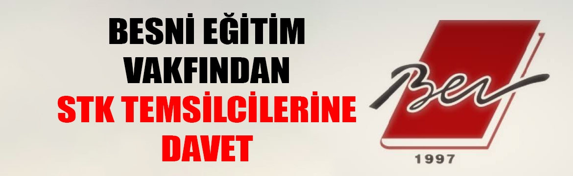 Besni Eğitim Vakfı (BEV), 24-27